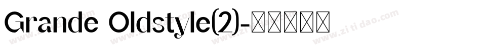 Grande Oldstyle(2)字体转换